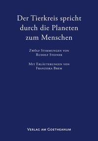 Der Tierkreis spricht durch die Planeten zum Menschen