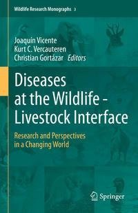 Diseases at the Wildlife - Livestock Interface