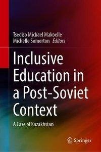 Inclusive Education in a Post-Soviet Context