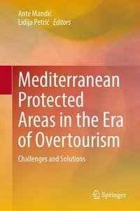 Mediterranean Protected Areas in the Era of Overtourism