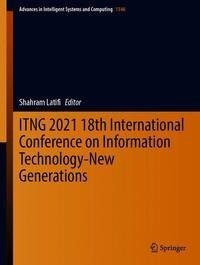 ITNG 2021 18th International Conference on Information Technology-New Generations