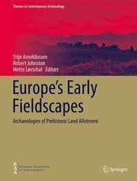 Europe's Early Fieldscapes