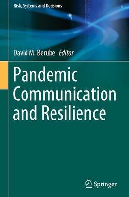 Pandemic Communication and Resilience