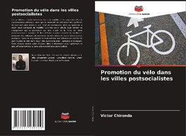 Promotion du vélo dans les villes postsocialistes