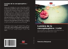 Lumière de la conceptosphère / Licht