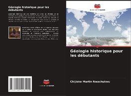 Géologie historique pour les débutants