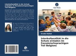 Interkulturalität in die Schule einladen im französischsprachigen Teil Belgiens