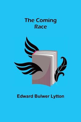 The Coming Race