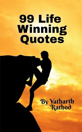 99 Life Winning Quotes