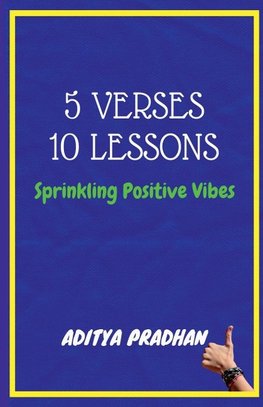 5 VERSES , 10 LESSONS