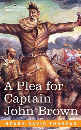 A Plea for Captain John Brown