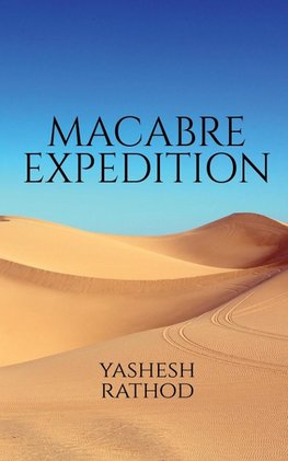 MACABRE EXPEDITION