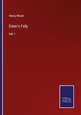 Elster's Folly