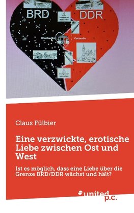 Eine verzwickte, erotische Liebe zwischen Ost und West