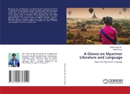 A Glance on Myanmar Literature and Language