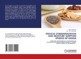 PROCESS STANDARDIZATION AND MOISTURE SORPTION STUDIES OF KAMSA