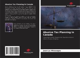 Abusive Tax Planning in Canada