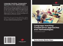 Language teaching: Comparative approaches and methodologies