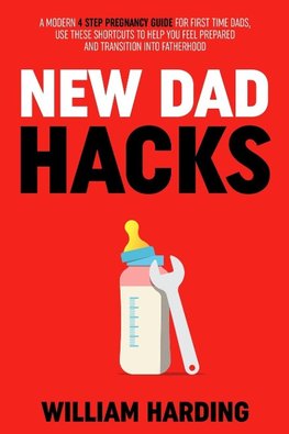 New Dad Hacks