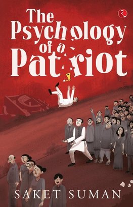 THE PSYCHOLOGY OF A PATRIOT (PB)