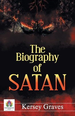 The Biography of Satan