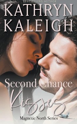 Second Chance Kisses