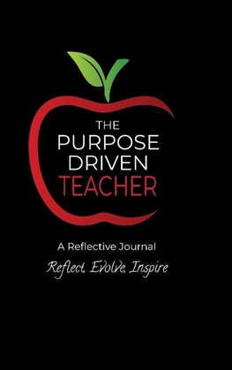 The Purpose Driven Teacher