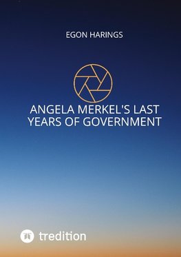 Angela Merkel's last years of government