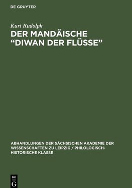 Der Mandäische "Diwan der Flüsse"