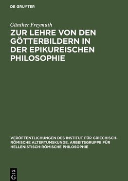 Zur Lehre von den Götterbildern in der epikureischen Philosophie