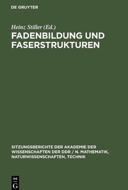 Fadenbildung und Faserstrukturen