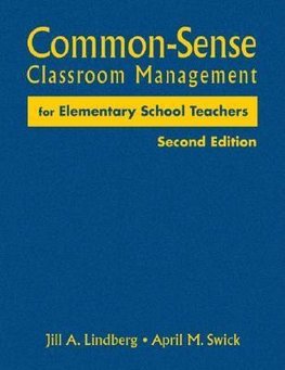 Lindberg, J: Common-Sense Classroom Management for Elementar