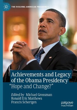 Achievements and Legacy of the Obama Presidency