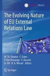 The Evolving Nature of EU External Relations Law