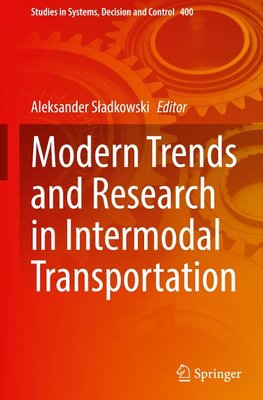 Modern Trends and Research in Intermodal Transportation