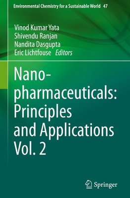 Nanopharmaceuticals: Principles and Applications Vol. 2