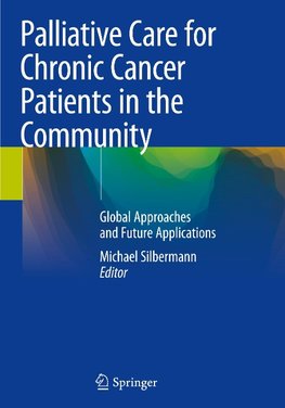 Palliative Care for Chronic Cancer Patients in the Community