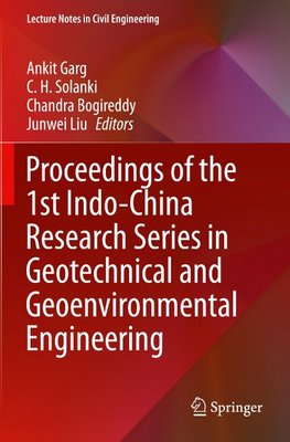 Proceedings of the 1st Indo-China Research Series in Geotechnical and Geoenvironmental Engineering