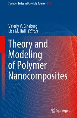 Theory and Modeling of Polymer Nanocomposites