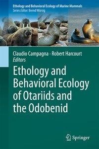 Ethology and Behavioral Ecology of Otariids and the Odobenid