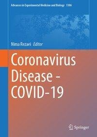 Coronavirus Disease - COVID-19