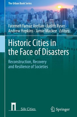 Historic Cities in the Face of Disasters