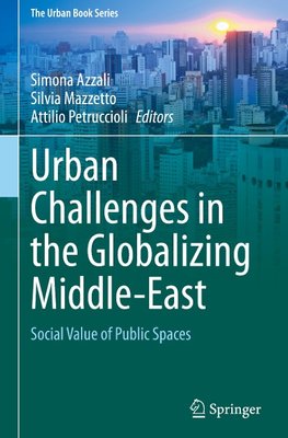 Urban Challenges in the Globalizing Middle-East