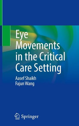 Eye Movements in the Critical Care Setting