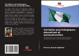 Variables psychologiques, éducatives et socioculturelles