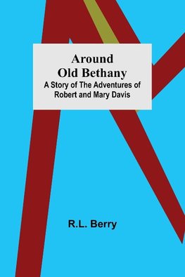 Around Old Bethany