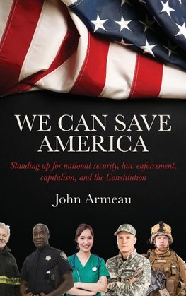 We Can Save America