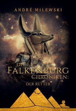 Die Falkenburg Chroniken: Der Retter