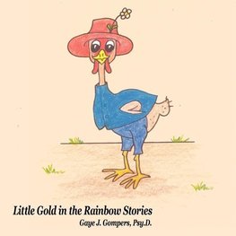 Little Gold in the Rainbow Stories