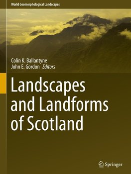 Landscapes and Landforms of Scotland